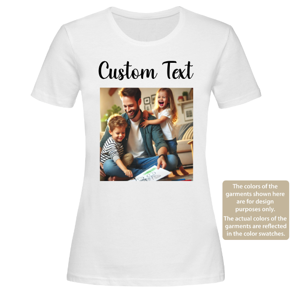 Custom Women T-Shirt with Your Text & Photo – Personalised Graphic Tee for Women, Unique Gift Idea.