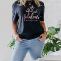 40 & Fabulous T-shirt | 40th Birthday Shirt | Personalized Birthday Gift for Women | Stylish & Comfortable 40th Birthday Tee | Perfect Ladies Celebration T-shirt