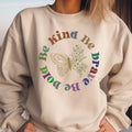 Be Kind, Be Brave, Be Bold Motivational Sweatshirt – Inspirational Quote Cozy Sweatshirt for Confidence & Positivity | Perfect Gift for All
