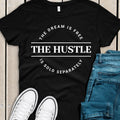 The Dream is Free - Motivational T-Shirt - Inspirational Quote Tee for Fitness, Goals, & Success