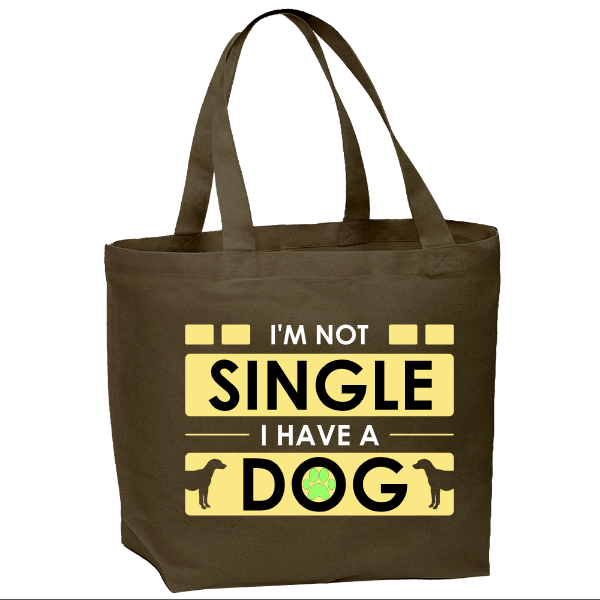 I'm Not Single, I Have a Dog – Organic Oversized Tote Bag | Custom Text or Photo | Personalized Shoulder Bag, Dog Lover Gift