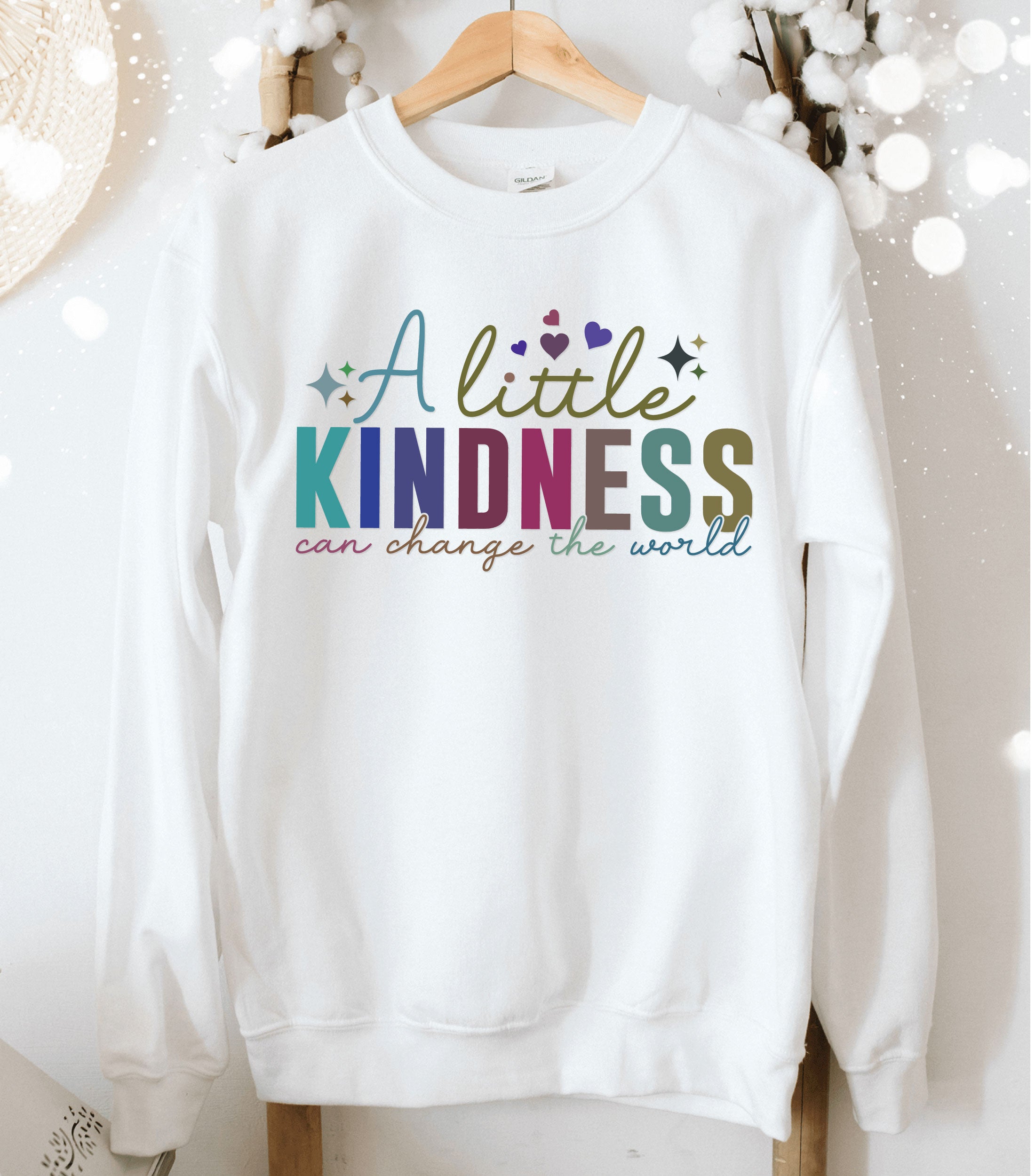 A Little Kindness can change the world | Motivational Sweatshirt | Inspirational Quote Cozy Sweatshirt for Confidence & Positivity | Perfect Gift for All-White-Adult: Extra Large