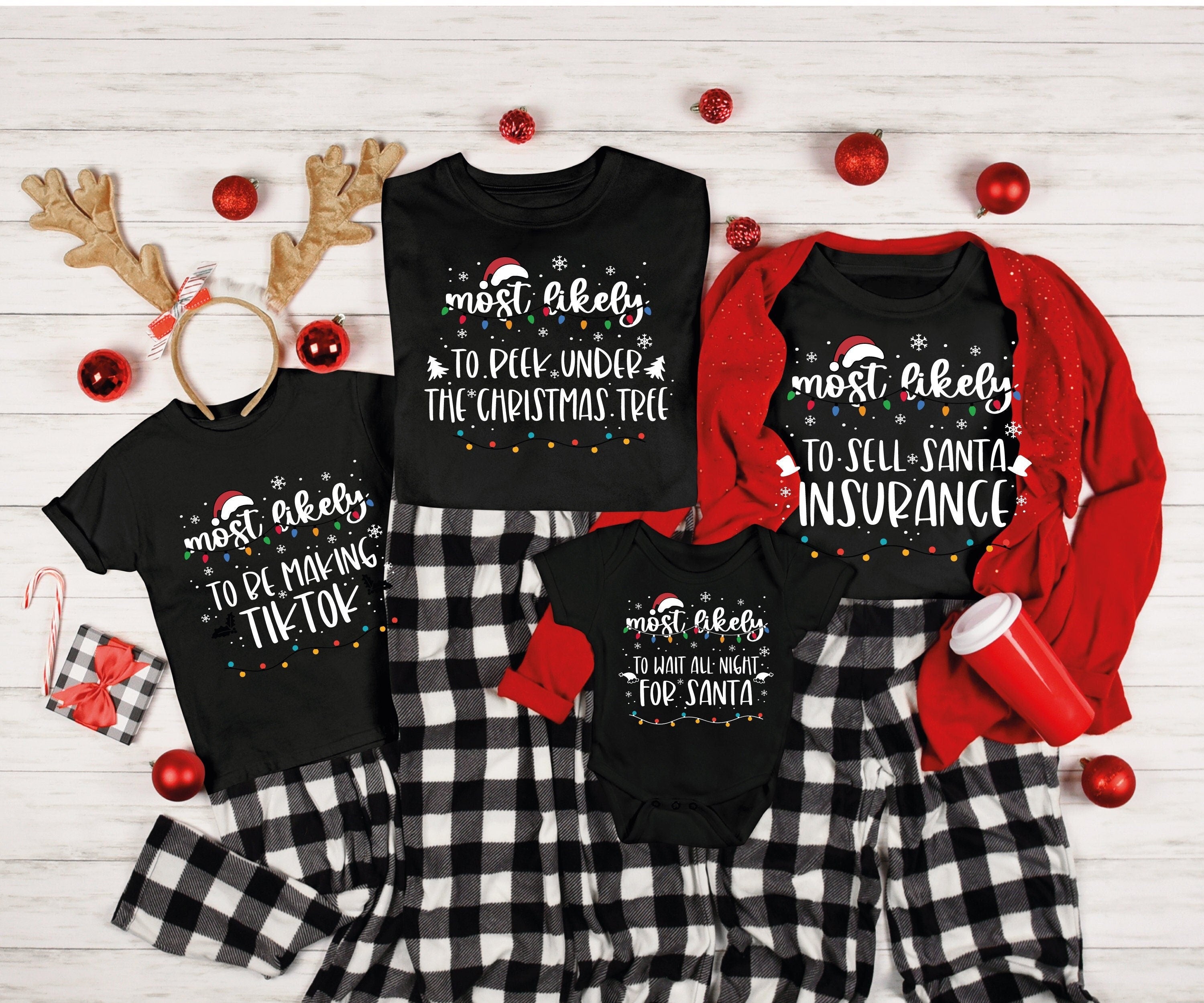 Most Likely To Christmas Quote Shirts, Christmas Family Matching Outfit.