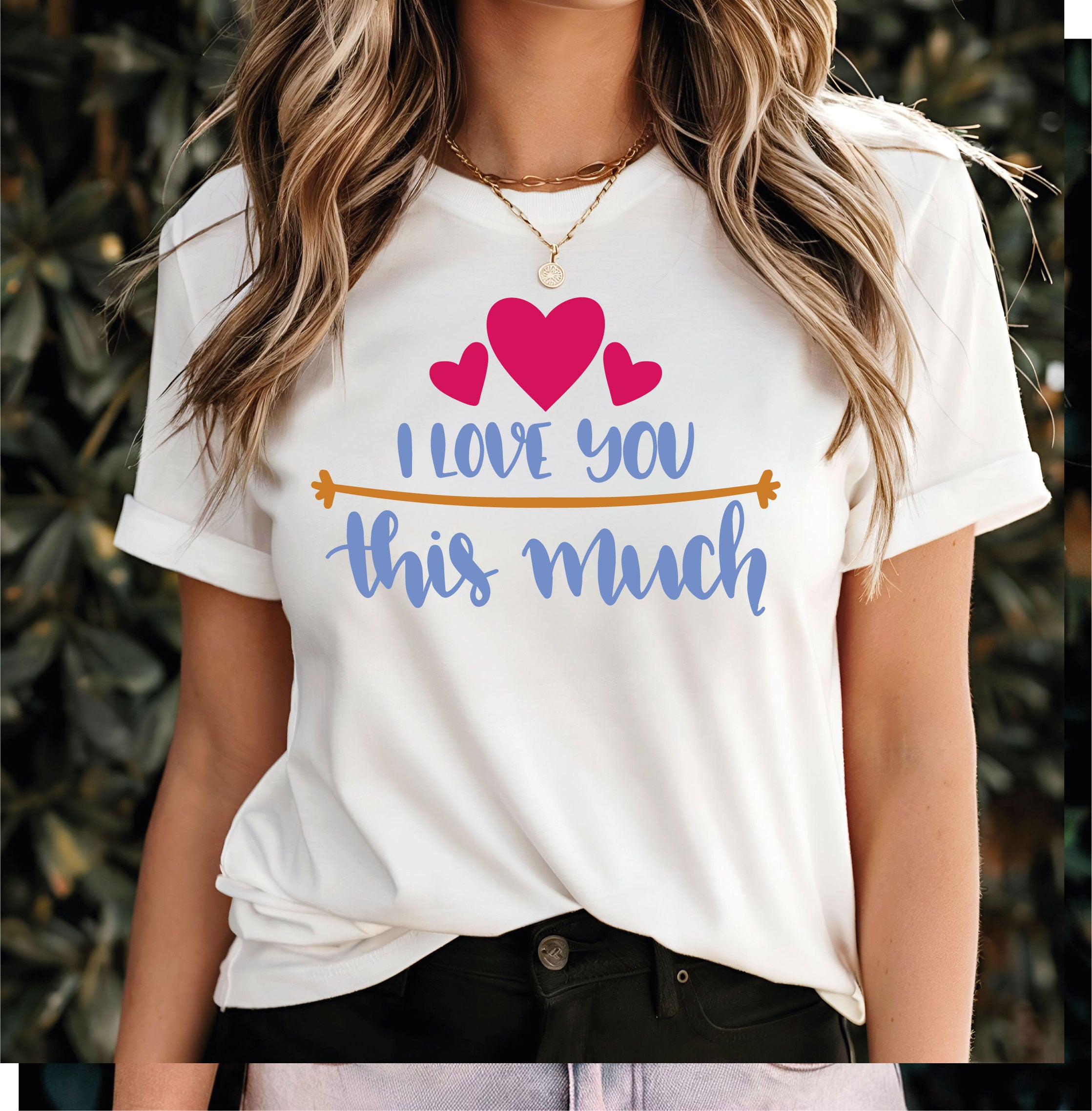 I Love You This Much – Cute Mother’s Day T-Shirt Gift for Mom | Perfect Personalized Apparel for Mom, Grandma, or Wife | Shop Now!